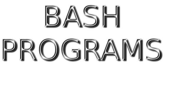 Bash programs